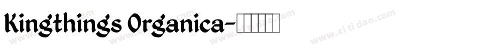 Kingthings Organica字体转换